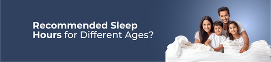 Recommended Sleep Hours for Different Ages?